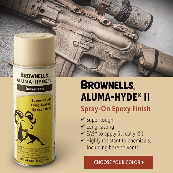 AlumaHyde is a durable & easytoapply finish Brownells